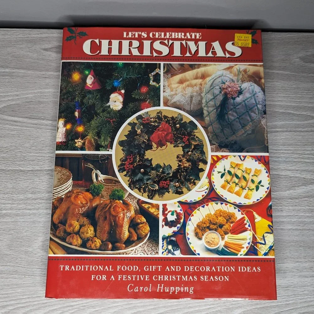 Let's Celebrate Christmas by Carol Hupping Hard Cover Book